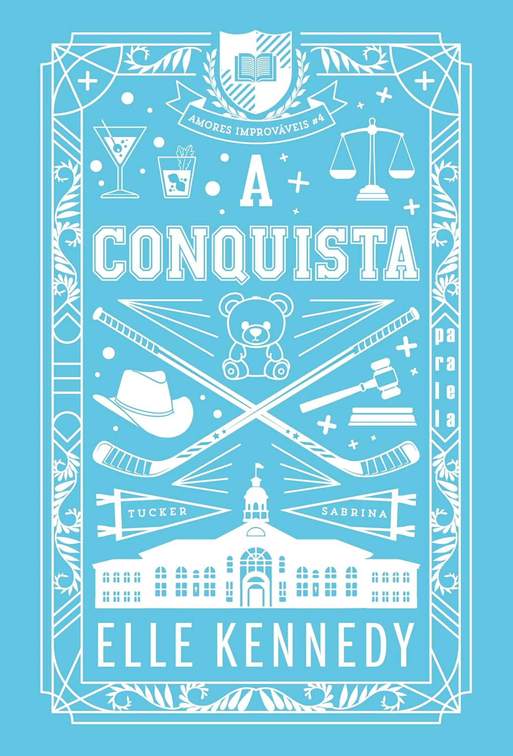 A conquista: Amores Improváveis